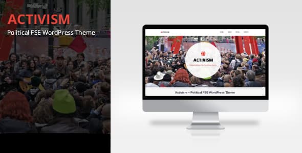 Activism - Political FSE WordPress Theme